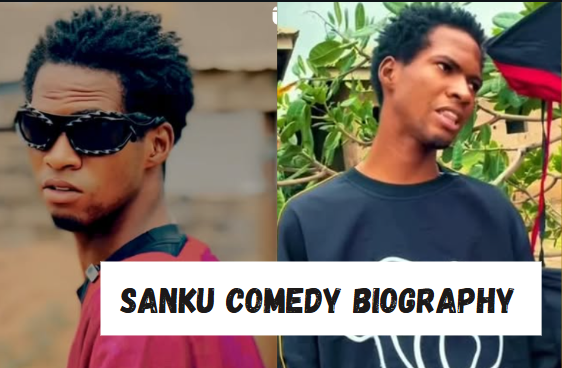 Sanku Comedy Biography