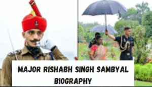 major rishabh singh sambyal wife