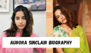 aurora sinclair biography​