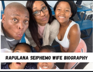 rapulana seiphemo wife biography